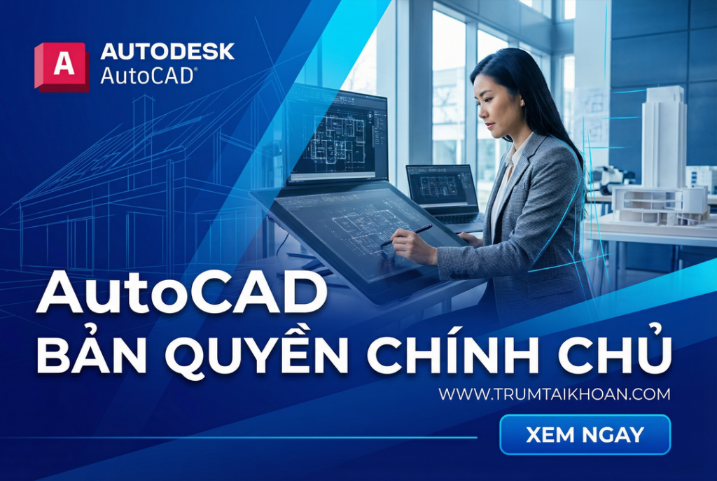 Tài khoản autocad bản quyền