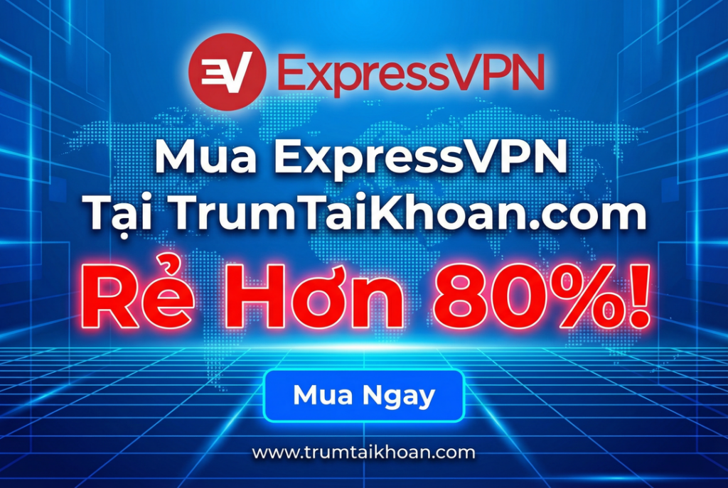 Tài khoản ExpressVPN giá rẻ
