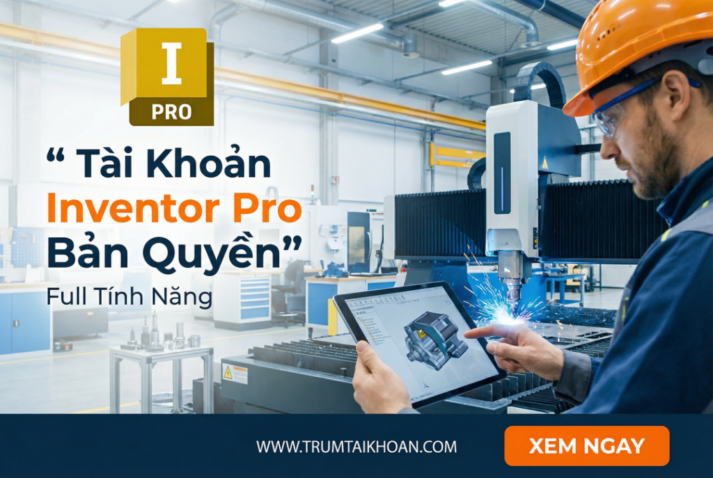 Tài khoản Inventor pro bản quyền