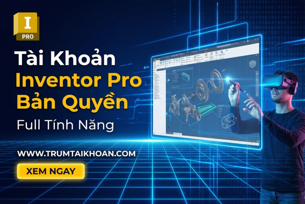 Tài khoản Inventor pro bản quyền