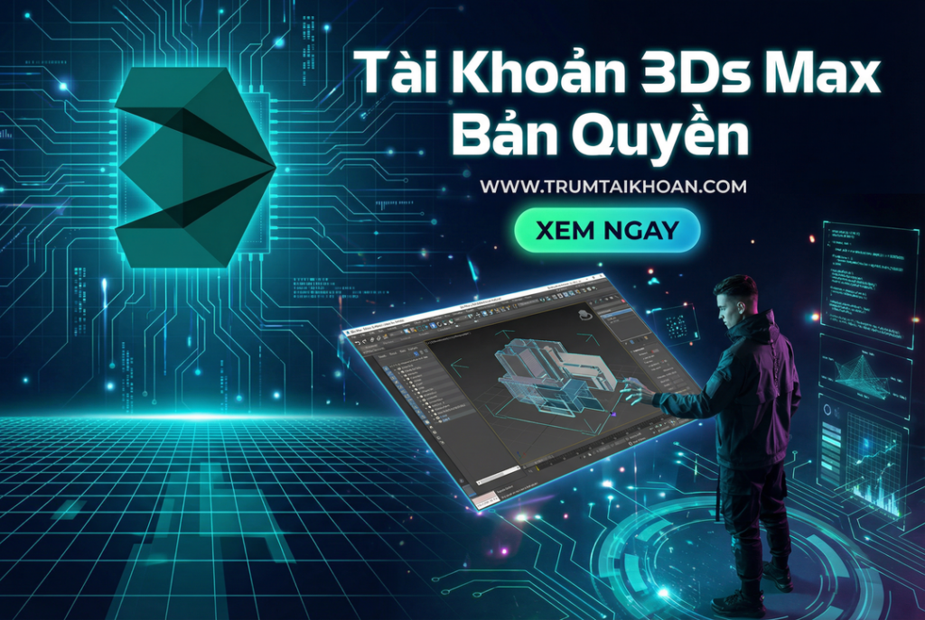 Tài khoản 3DS Max 1 năm