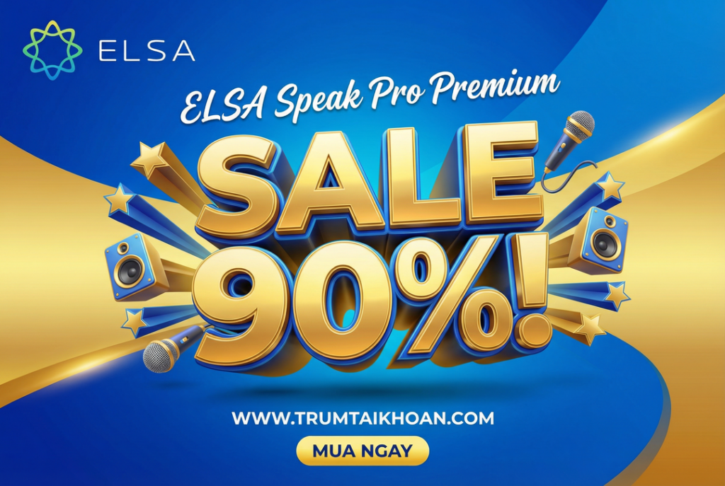 Nâng cấp elsa premium sale 90%