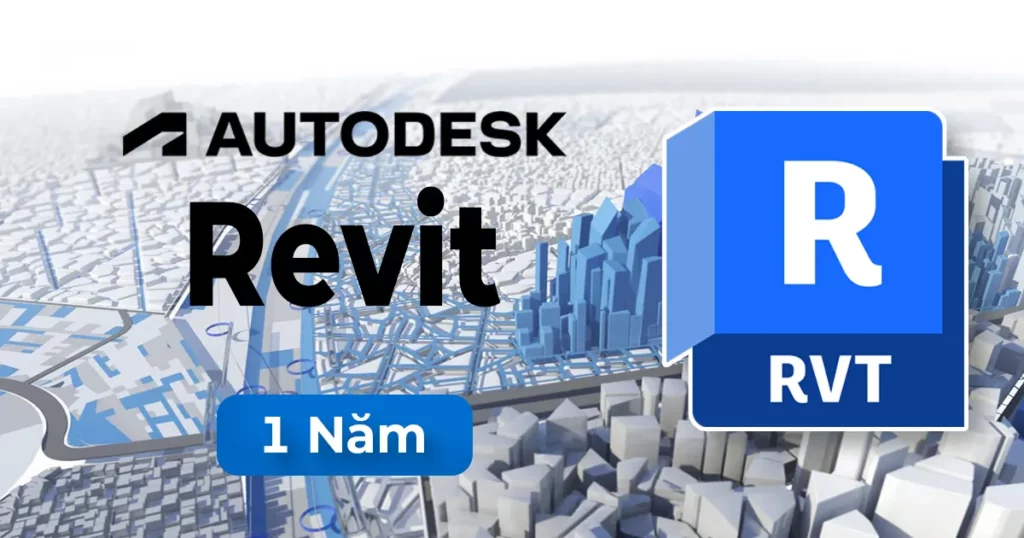 Revit bản quyền gói 1 năm