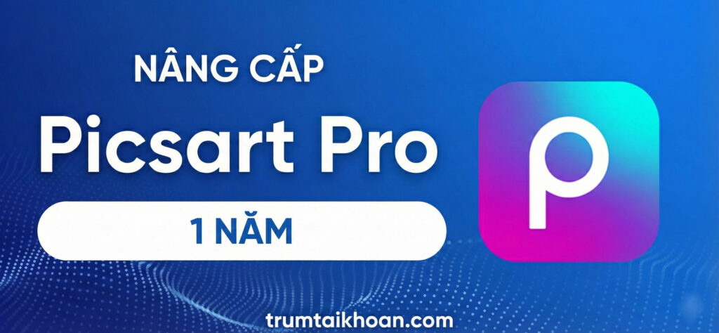 Tài khoản PicsArt Pro