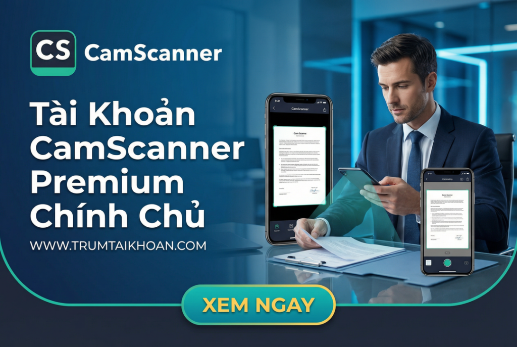 Tài khoản Camscanner 1 năm