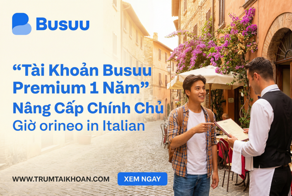 Nâng cấp busuu premium