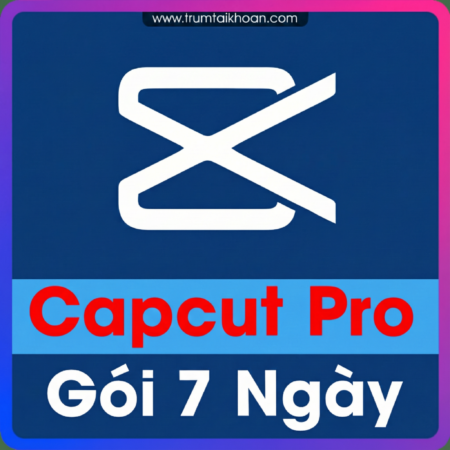 Tài khoản Capcut Pro 7 ngày